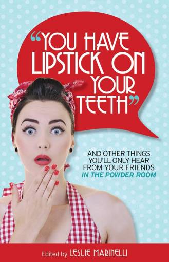 Kim Bongiorno in You Have Lipstick on Your Teeth by @InThePowderRoom