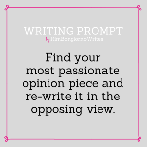 Writing prompt by KimBongiornoWrites #amwriting | writing exercises, op-ed, personal essays